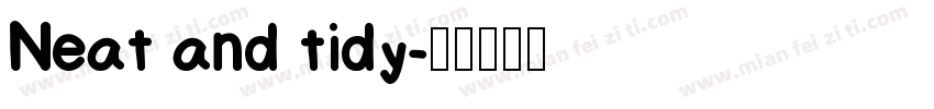 Neat and tidy字体转换